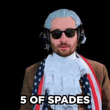 a man wearing a wig and sunglasses has the words 5 of spades above him