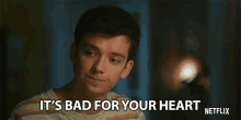 Its Bad For Your Heart Asa Butterfield GIF - Its Bad For Your Heart Asa Butterfield Otis Milburn GIFs