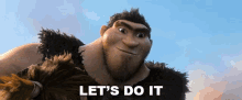 Lets Do It Grug GIF - Lets Do It Grug Nicolas Cage GIFs