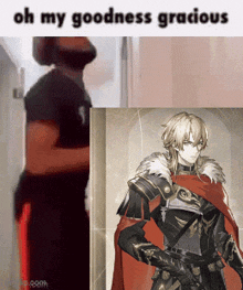 a man is standing next to a picture of a man in armor with the caption oh my goodness gracious .