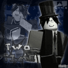 a black and white image of a roblox character with the words two time written below him