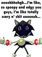 a cartoon of a cat with the words " i 'm like so spoopy and edgy you guys