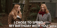 I Chose To Spend My Birthday With You Sisters GIF - I Chose To Spend My Birthday With You Sisters Gather Together GIFs