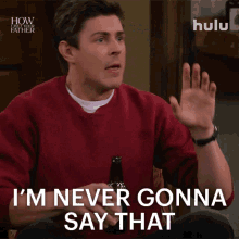 Im Never Gonna Say That Jesse GIF - Im Never Gonna Say That Jesse How I Met Your Father GIFs