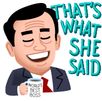 The Office Thats What She Said Sticker - The Office Thats What She Said The Office Michael Scott Thats What She Said Stickers