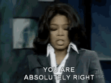 Absolutely Right GIF - Oprah Winfrey You Are Absolutely Right Right GIFs
