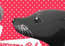 a cartoon drawing of a seal on a red background with white polka dots