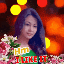 a picture of a woman with the words " i like it " on it