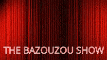 Bazouzou Show GIF - Bazouzou Show GIFs