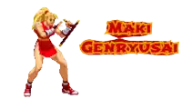 a pixel art of a woman holding a sword and the words maki genryusai
