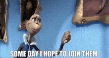 Horton Hears A Who Ned Mcdodd GIF - Horton Hears A Who Ned Mcdodd Some Day I Hope To Join Them GIFs