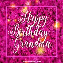 Happy Birthday GIF - Happy Birthday Grandma GIFs
