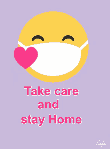 take care stay home