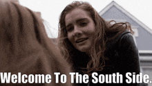 a woman talking to another woman with the words welcome to the south side below her