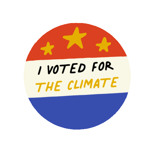 I Voted For The Climate Climate Change Sticker - I Voted For The Climate Climate Change Earth Stickers
