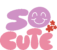 So Cute Red Flowers Next To Smiley Face Inside So Cute In Purple And Pink Bubble Letters Sticker - So Cute Red Flowers Next To Smiley Face Inside So Cute In Purple And Pink Bubble Letters Adorable Stickers