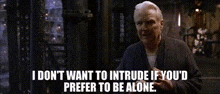 I Don'T Want To Intrude If You'D Prefer To Be Alone Councillor Hamaan GIF