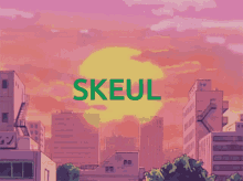 skeul is written in green on a pink background