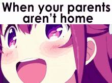 Anime When Your Parents GIF - Anime When Your Parents Arent Home GIFs
