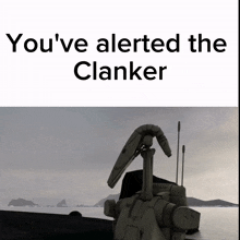 Battle Droid Alert GIF - Battle Droid Alert You Have Alerted The Clanker GIFs