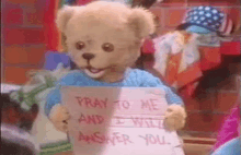 Pray To Me And I Will Answer You GIF - Bear Teddybear Pray GIFs