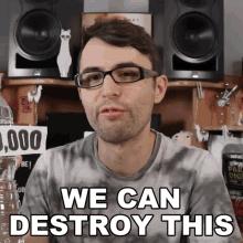 We Can Destroy This Steve Terreberry GIF - We Can Destroy This Steve Terreberry We Could Rip This Apart GIFs