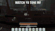 Deepwoken Watch Your Tone Mf GIF - Deepwoken Watch Your Tone Mf Watch Your Tone GIFs