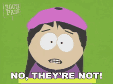 No Theyre Not Wendy Testaburger GIF - No Theyre Not Wendy Testaburger South Park GIFs