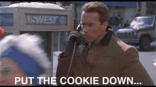 Cookie Now GIF - Cookie Now Arnold Schwarzenegger GIFs