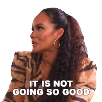It Is Not Going So Good Evelyn Lozada Sticker - It Is Not Going So Good Evelyn Lozada Basketball Wives Los Angeles Stickers