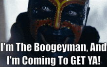 The Boogeyman Im The Boogeyman GIF - The Boogeyman Im The Boogeyman And Im Coming To Get Ya GIFs