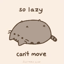 So Lazy Weekend GIF - So Lazy Weekend Pusheen GIFs