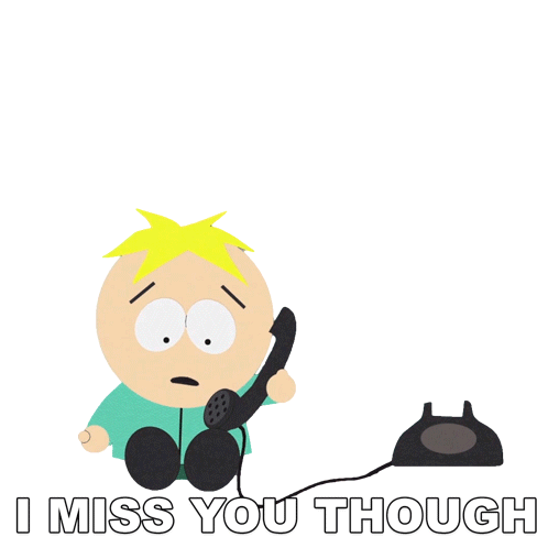 I Miss You Though Butters Stotch Sticker - I Miss You Though Butters Stotch South Park Stickers