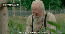 Things Break, But They Can Still Grow.Amc.Gif GIF - Things Break But They Can Still Grow.Amc Person GIFs