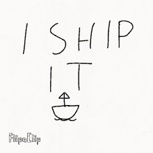 I Ship It Shipped GIF - I Ship It Shipped GIFs