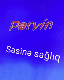 a blue background with the word parvin in red