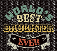 Best Daughter GIF - Best Daughter GIFs