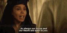 As Always Our House And Our Hearts Are Open To You Zani GIF