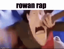 Rowan Rap Rowan GIF - Rowan Rap Rowan Rap GIFs