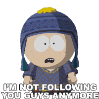Im Not Following You Guys Anymore Craig Tucker Sticker - Im Not Following You Guys Anymore Craig Tucker South Park Stickers