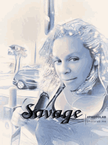 a photo of a woman with the word savage written on it