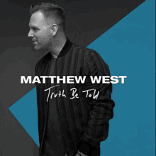 Truth Be Told Matthew West GIF - Truth Be Told Matthew West Zoom In GIFs