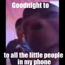goodnight phone people