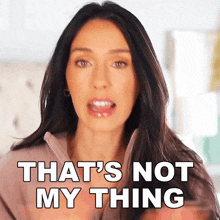 That'S Not My Thing Shea Whitney GIF - That'S Not My Thing Shea Whitney I'M Not Into It GIFs
