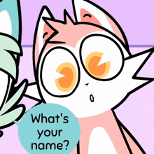 a cartoon cat asks what 's your name in a speech bubble
