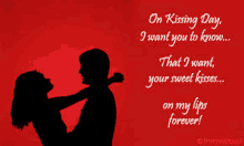 on kissing day i want you to know that i want your sweet kisses