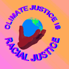 Climate Justice Racial Justice GIF - Climate Justice Racial Justice Justice GIFs