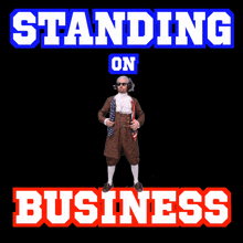 Stand On Business Standing On Business GIF