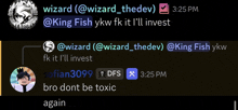 a screenshot of a chat with wizard and king fish