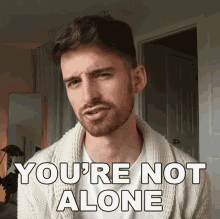 Youre Not Alone Joey Kidney GIF - Youre Not Alone Joey Kidney You Are Not Lonely GIFs